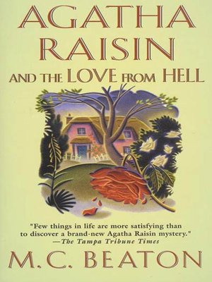 cover image of Agatha Raisin and the Love from Hell